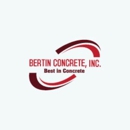 Bertin Concrete, Inc - Concrete Contractors