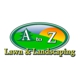 A to Z Lawn & Landscaping