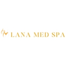Lana Med Spa - Day Spas