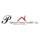 Platinum Home Health Inc - Home Health Services