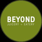 Beyond Juicery + Eatery