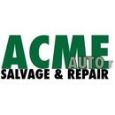Acme Salvage & Auto Repair - Used & Rebuilt Auto Parts