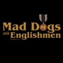 Mad Dogs and Englishmen - Restaurants