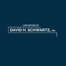 Law Offices of David H. Schwartz, INC. - Civil Litigation & Trial Law Attorneys