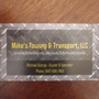 Mike's Towing & Transport, LLC