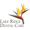 Lake Ridge Dental Care gallery