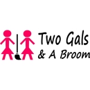 Two Gals & A Broom - House Cleaning