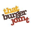 That Burger Joint - Hamburgers & Hot Dogs
