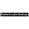 Landmark Custom Landscape gallery