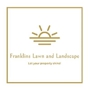 Franklins Lawn and Landscape