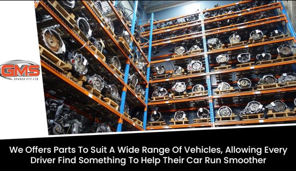GMS Spares - Revesby, NSW. We Offers Parts To Suit A Wide Range Of Vehicles, Allowing Every Driver Find Something To Help Their Car Run Smoother