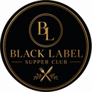 Black Label Supper Club - Caterers