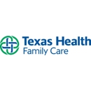 Texas Health Family Care - Medical Clinics