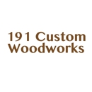 191 Custom Woodworks - Cabinet Makers