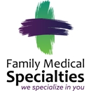 Family Medical Specialties - Physicians & Surgeons, Family Medicine & General Practice