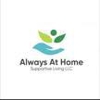 Always At Home Supportive Living LLC gallery
