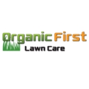 Organic First llc - Lawn Maintenance