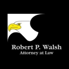 Walsh Robert P Atty