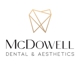 McDowell Dental & Aesthetics