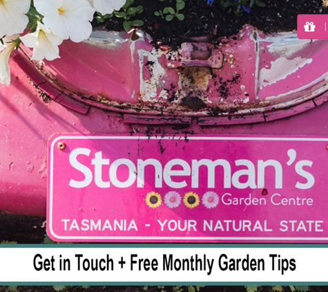 Stoneman's Garden Centre - Glenorchy, TAS. Sign up & receive expert garden advice straight to your inbox.
