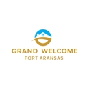 Grand Welcome Port Aransas Vacation Rental Management - Vacation Homes Rentals & Sales