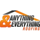 Anything and Everything Roofing - Roofing Contractors