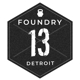 Foundry 13 Detroit