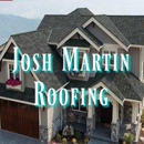 Josh Martin Roofing Inc. - Roofing Services Consultants