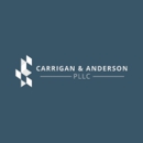 Carrigan & Anderson, PLLC - Attorneys