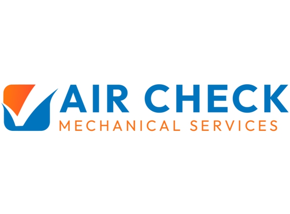 Air Check Mechanical Services - Houston, TX