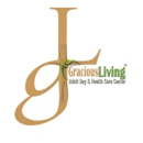 Gracious Living Adult Day & Health Care Centers - Assisted Living & Elder Care Services