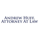 Andrew Huff, Attorney At Law - Attorneys