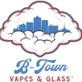 B-Town Vapes & Glass- Heights