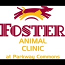 Foster Animal Clinic at Parkway Commons - Veterinary Clinics & Hospitals