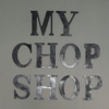 My Chop Shop gallery