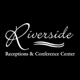 Riverside Receptions & Conference Center