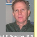 Robert F. Scanlon JR., MD - Physicians & Surgeons