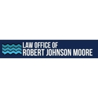 Law Office of Robert Johnson Moore