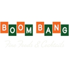 Boom Bang Fine Foods & Cocktails