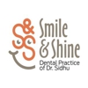 Smile & Shine Dental Practice of Dr. Sidhu gallery