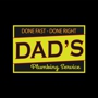 Dad's plumbing and Cabling Service