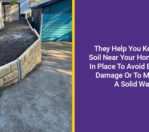 Precision Building. They Help You Keep The Soil Near Your Home Safely In Place To Avoid Erosion & Damage Or To Maintain A Solid Wall