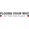 Floors Your Way By The Pad Place gallery