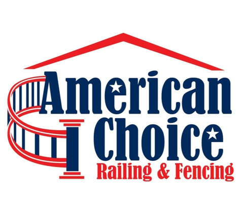 American Choice Railing & Fencing LLC - Wall Township, NJ