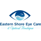 Eastern Shore Eye Care & Optical Boutique