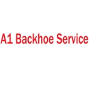 A1 Backhoe Service - Excavation Contractors