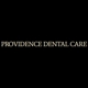 Providence Dental Care