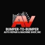 AV Bumper to Bumper Auto Repair & Machine Shop, Inc.
