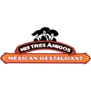 Mis Tres Amigos Mexican Restaurant & Cantina - Mexican Restaurants