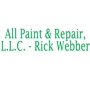 All Paint & Repair, L.L.C. - Rick Webber